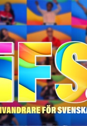 IFS - Invandrare För Svenskar 5 (2025)