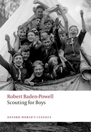 Scouting for Boys: A Handbook for Instruction in Good Citizenship (Robert Baden-Powell)