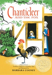 Chanticleer and the Fox (Barbara Cooney)