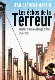 Les Échos De La Terreur (Jean-Clément Martin)