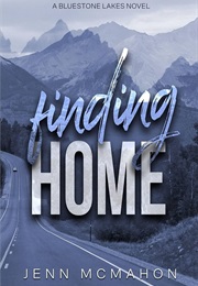 Finding Home (Jenn McMahon)