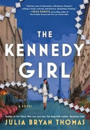 The Kennedy Girl (Julia Bryan Thomas)