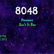 #9419 Ain't It Fun by Paramore