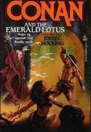 Conan and the Emerald Lotus (John C. Hocking)