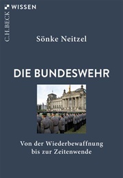 Die Bundeswehr (Sönke Neitzel)