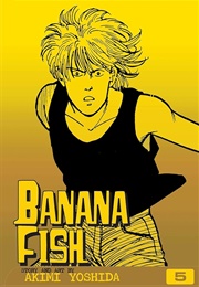 Banana Fish Volume 5 (Akimi Yoshida)