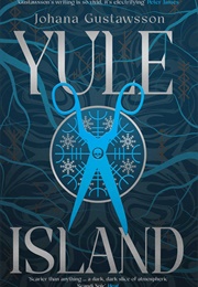 Yule Island (Johana Gustawsson)