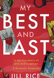 My Best and Last (Jill Rice)