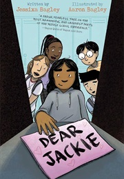 Dear Jackie (Jessixa Bagley)