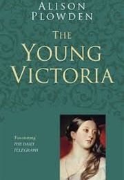 The Young Victoria (Plowden, Alison)
