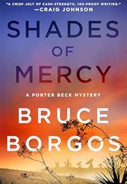 Shades of Mercy (Bruce Borgos)