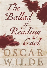 The Ballad of Reading  Gaol (Wilde, Oscar)