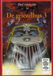 De Griezelbus 3 (Paul Van Loon)