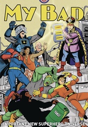 My Bad (Mark Russel, Bryce Ingman)