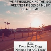 #795 Nothin but a G Thang by Dr. Dre & Snoop Dogg