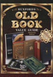 Huxford's Old Book Value Guide, 13th Ed., 2001 (Huxford)