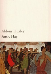 Antic Hay (Aldous Huxley)