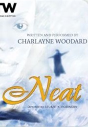Neat (Charlayne Woodard)