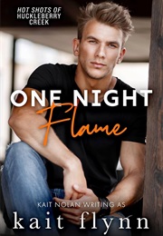 One Night Flame (Kait Flynn)