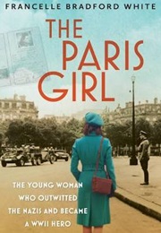 The Paris Girl (Francelle Bradford White)