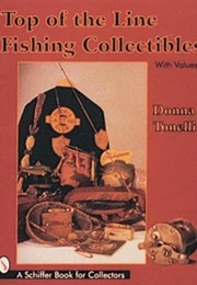 Top of the Line Fishing Collectibles (Donna Tonelli)
