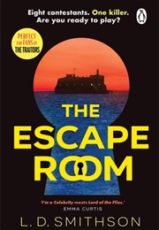 The Escape Room (L.D Smithson)