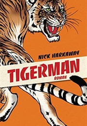 Tigerman (Nick Harkaway)