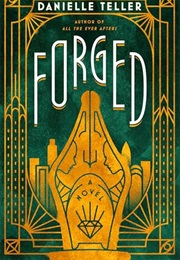 Forged (Danielle Teller)