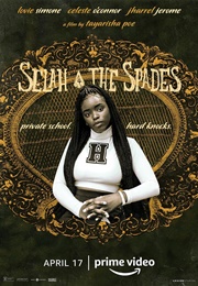 Selah and the Spades (2019)