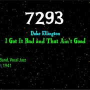 #9220 I Got It Bad and That Ain't Good by Duke Ellington