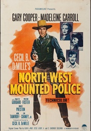 North West Mounted Police - Victor Milner & W. Howard Greene (1940)