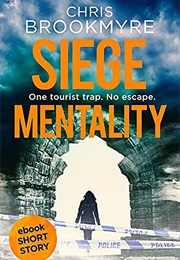 Siege Mentality (Chris Brookmyre)