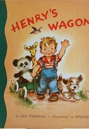 Henry's Wagon (Peg Dikeman)
