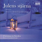 Stella Chamer Choir - Julens Stjarna Christmas in Sweden