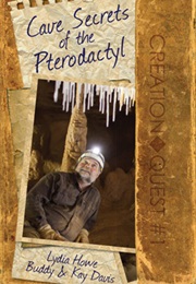 Cave Secrets of the Pterodactyl (Lydia Howe)
