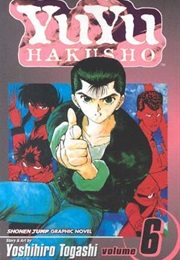 Yu Yu Hakusho, Vol 6 (Yoshihiro Togashi)