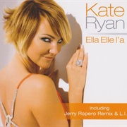 Ella Elle L'a - Kate Ryan