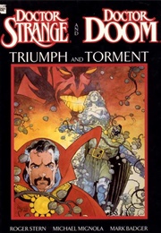 Marvel Graphic Novel #49 - Doctor Strange & Doctor Doom: Triumph and Torment (1989) (Mike Mignola)