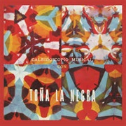 Toña La Negra - Caleidoscopio Musical Con Toña La Negra