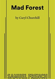 Mad Forest (Caryl Churchill)