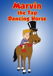 Marvin the Tap Dancing Horse (2000)
