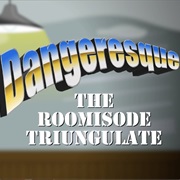 Dangeresque: The Roomisode Triungulate Launch Trailer