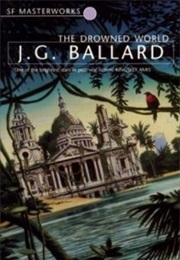 The Drowned World (Ballard, J.G.)
