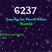 #8962 Beautiful by Snoop Dogg Featuring Pharrell Williams
