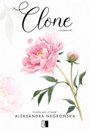 Clone (Alexandra Negrońska)