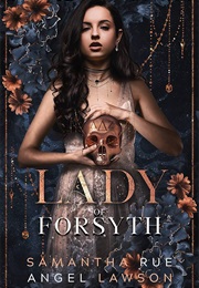 Lady of Forsyth (Angel Lawson)