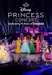 Disney Princess Concert: Celebrating 70 Years of Disneyland (2025)