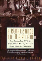 A Renaissance in Harlem: Lost Essays of the WPA (Lionel C. Bascom)