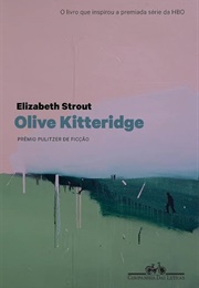 Olive Kitteridge (Elizabeth Strout)