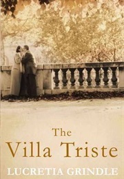 The Villa Triste (Brindle, Lucretia)